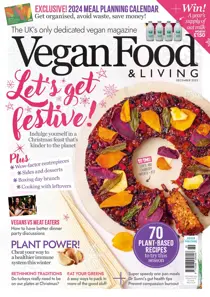 Vegan Food & Living Magazine Dec 2023