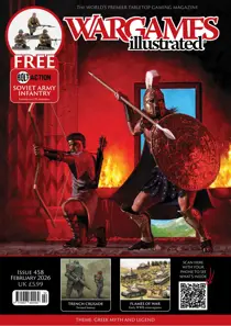 Wargames Illustrated 
                issue Wi458 February 2026