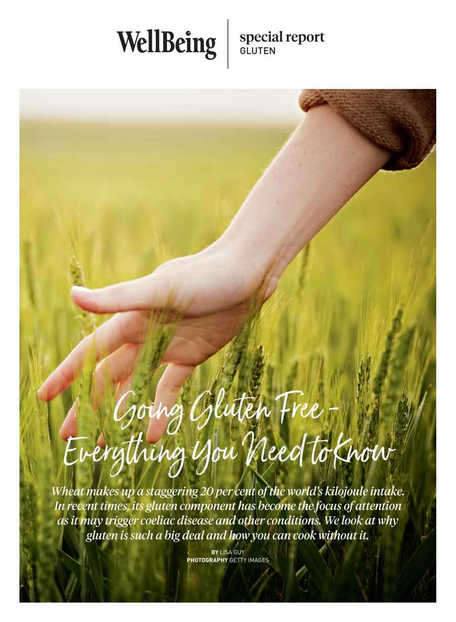 WellBeing issue Going Gluten Free - Everything You Need to Know