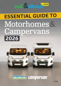 Out and About Live Essential Guide to Motorhomes and Campervans 2026 
                issue Out and About Live Essential Guide to Motorhomes and Campervans 2026