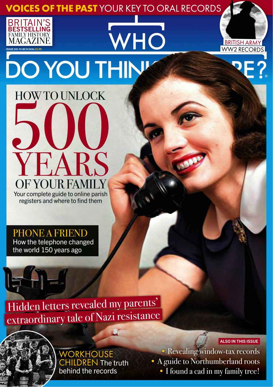 Who Do You Think You Are? issue March 2026