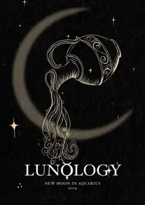 Witchology Magazine Lunology: New Moon in Aquarius