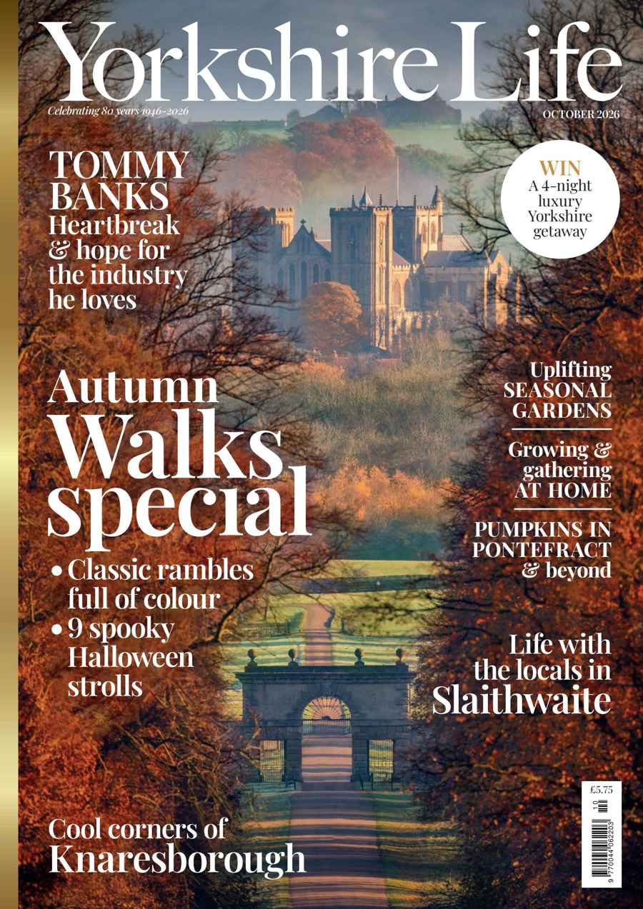 Yorkshire Life issue October 2026