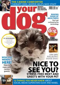 Your Dog Magazine January 2022 
                issue Your Dog Magazine January 2022