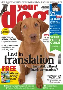 Your Dog Magazine May 2014 
                issue Your Dog Magazine May 2014