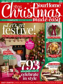 Your Home Magazine 
                issue Christmas Made Easy 2026