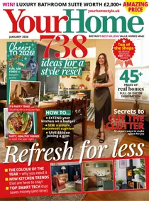 Your Home Magazine 
                issue Jan 2026